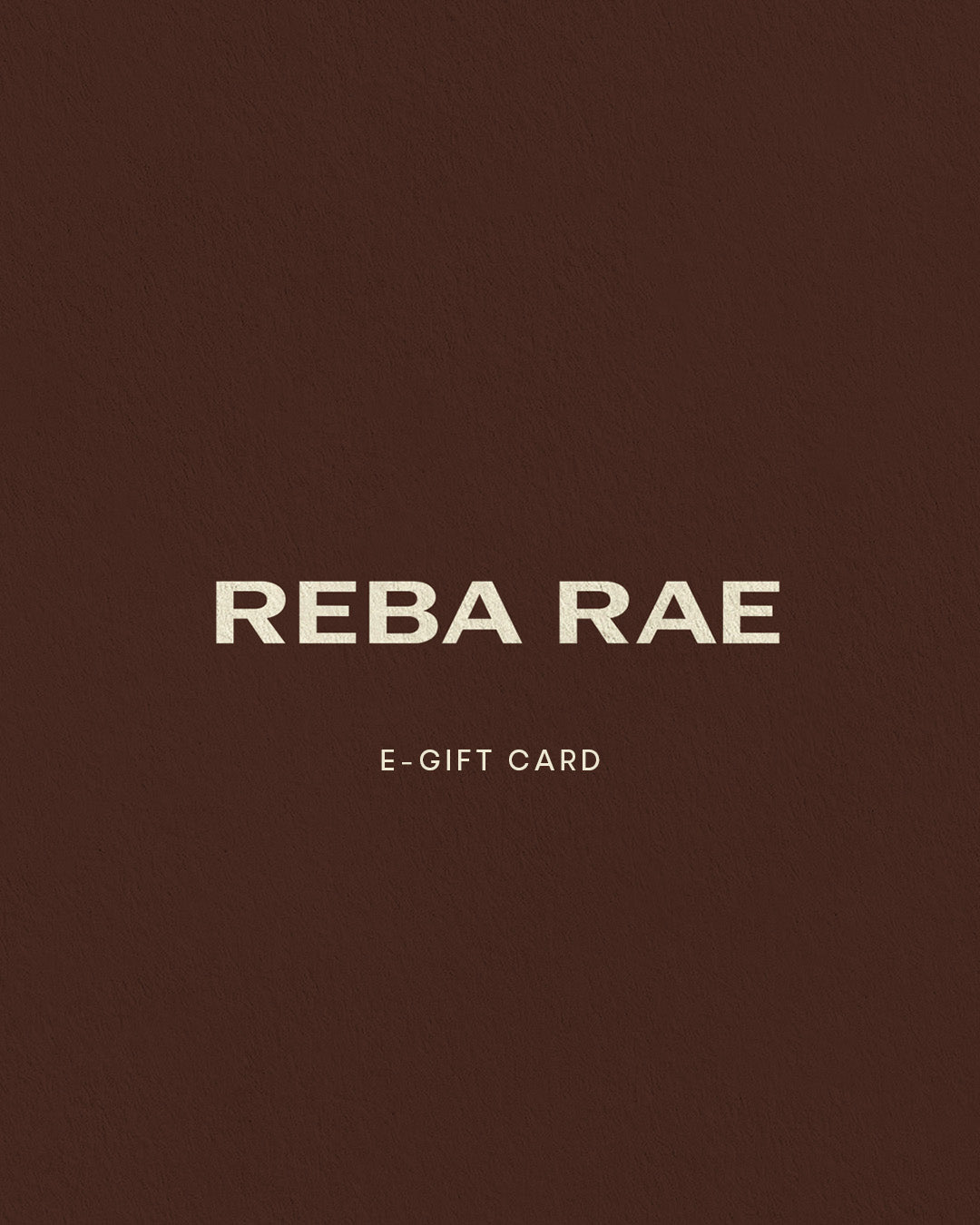 Reba Rae E-Gift Card